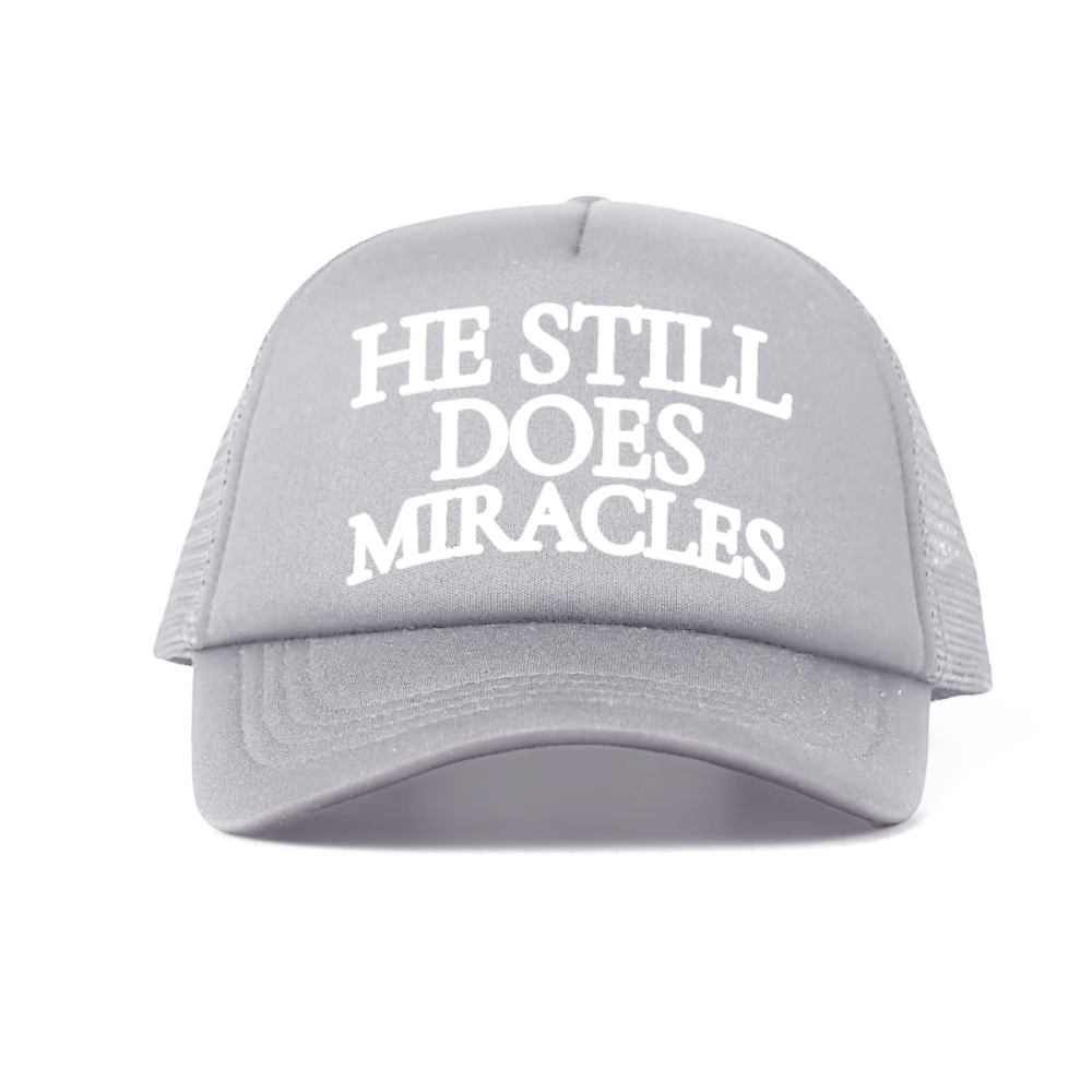 "HE STILL DOES MIRACLES" Cap – Faith-Based Trucker Hat, Adjustable Unisex Baseball Cap
