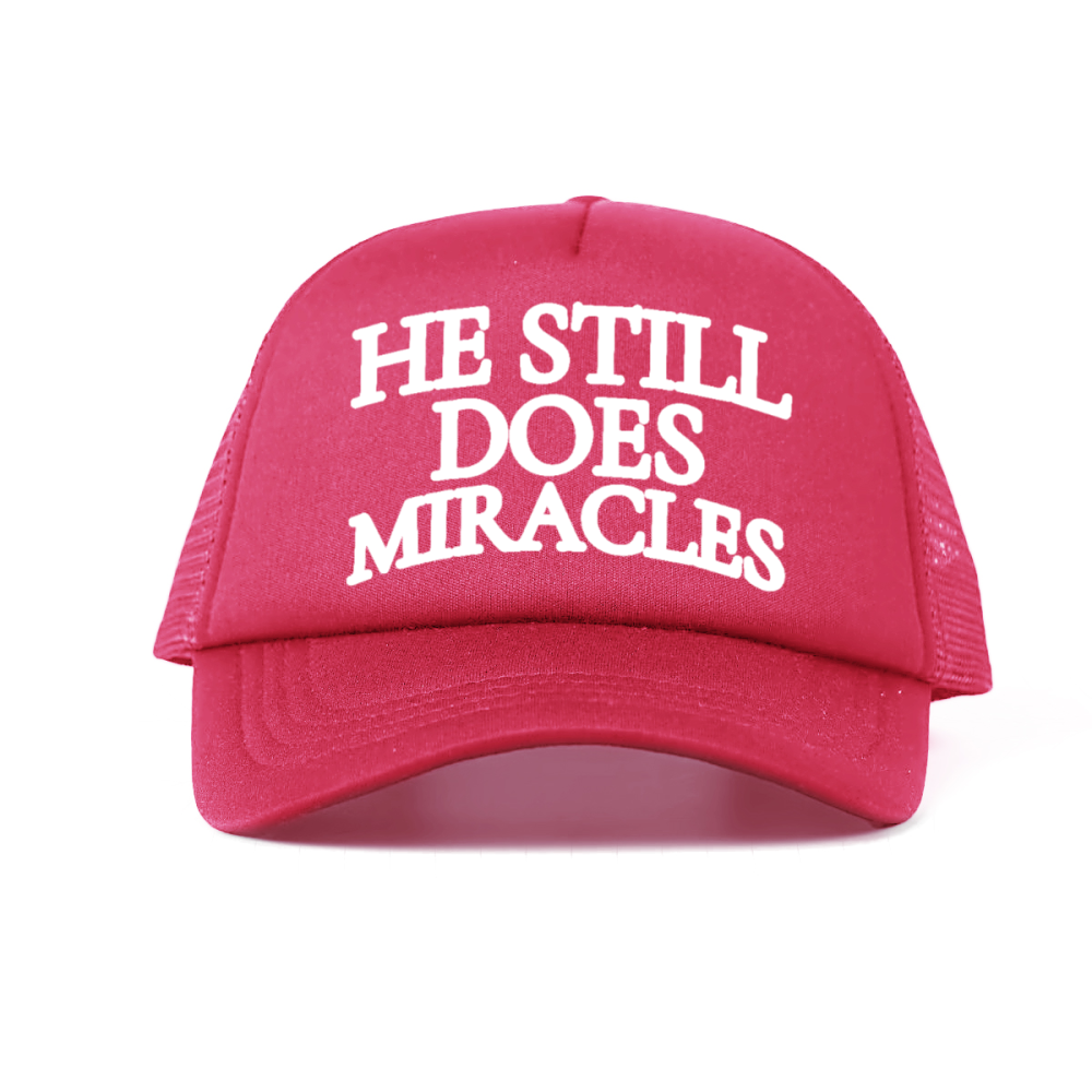"HE STILL DOES MIRACLES" Cap – Faith-Based Trucker Hat, Adjustable Unisex Baseball Cap