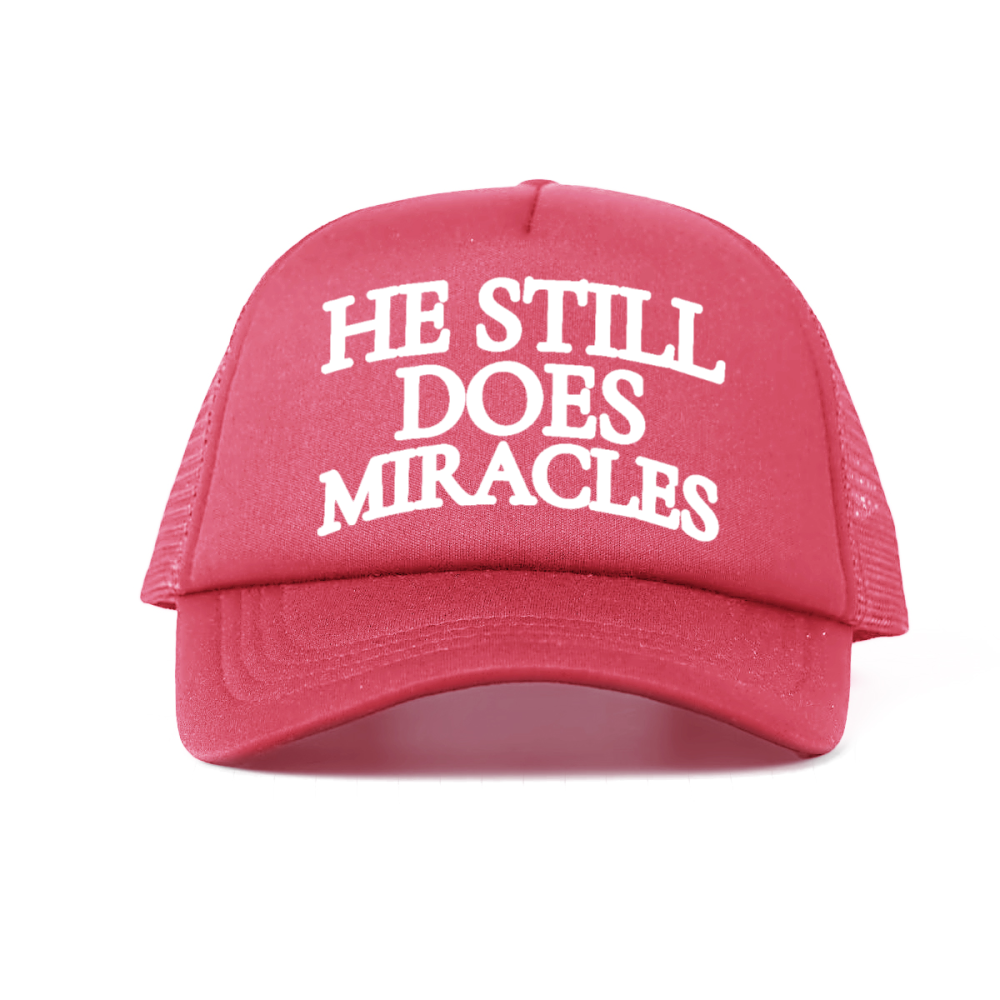 "HE STILL DOES MIRACLES" Cap – Faith-Based Trucker Hat, Adjustable Unisex Baseball Cap