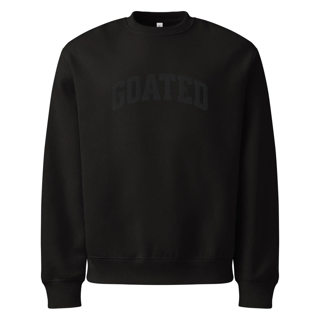 "GOATED" Heavyweight Embroidered Sweatshirt – Unisex Fleece Crewneck, Bold Streetwear Pullover, Soft Cotton Blend, Cozy Relaxed Fit, Drop Shoulder Hoodie Alt - Legendary Branding